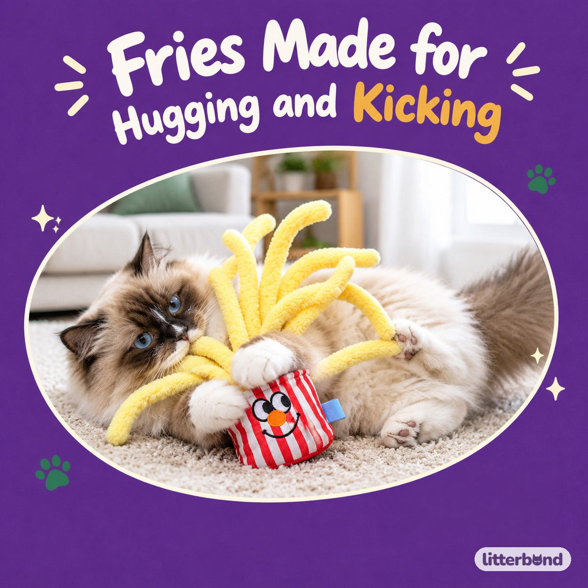 Long-Strand Fries Kicker with a cat
