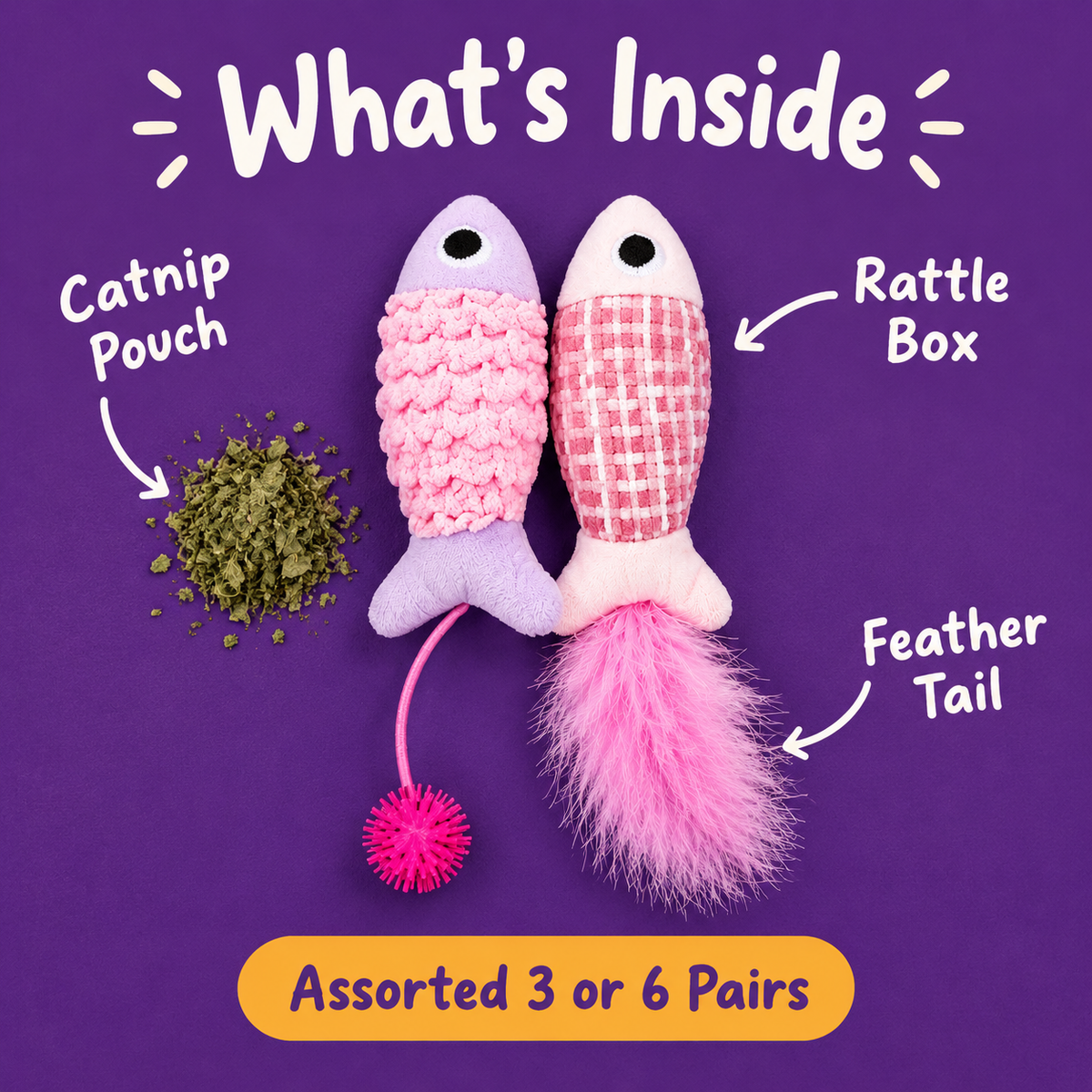 What's Inside: LitterBond Rattle Catnip Fish Pairs, catnip pouch, rattle box, feather tail