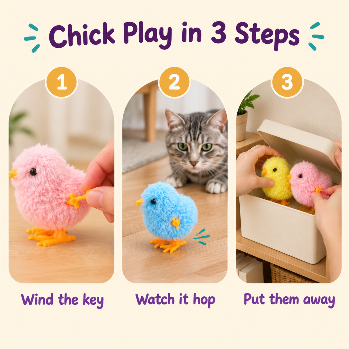 Chick Play in 3 Steps: how to play with LitterBond Fluffy Wind-Up Chicks